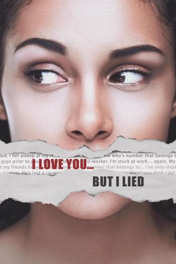 I Love You... But I Lied