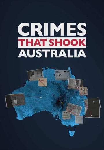 Crimes That Shook Australia