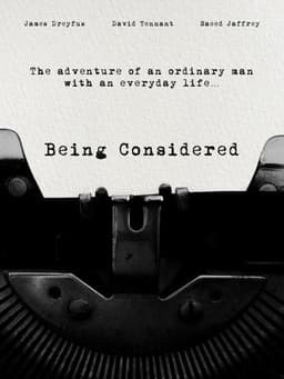 Being Considered