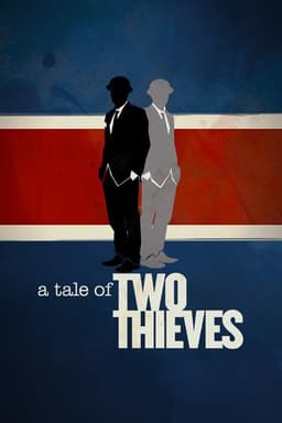 A Tale of Two Thieves