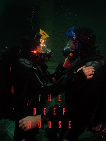 The Deep House