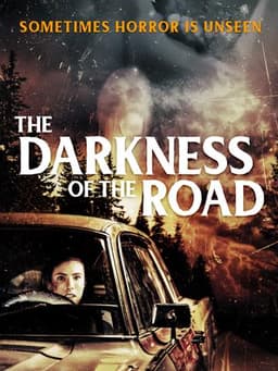 The Darkness of the Road