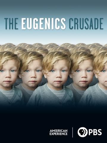 The Eugenics Crusade