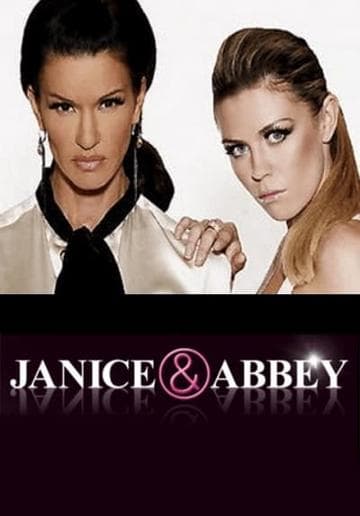 Janice & Abbey: Beauty & The Best