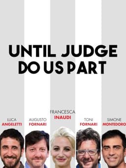 Until Judge Do Us Part