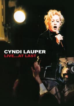Cyndi Lauper - Live... At Last