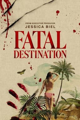 Fatal Destination