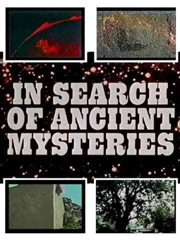In Search of Ancient Mysteries