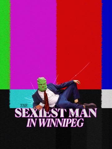 The Sexiest Man in Winnipeg