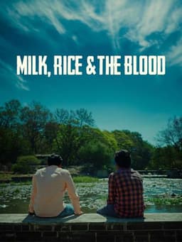 Milk, Rice and the Blood