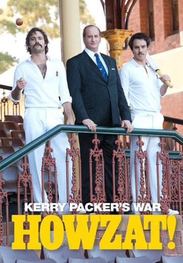 Howzat! Kerry Packer's War