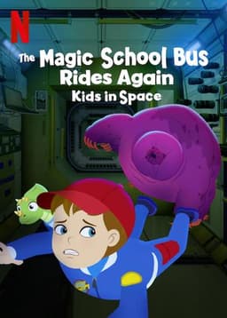 The Magic School Bus Rides Again: Kids in Space