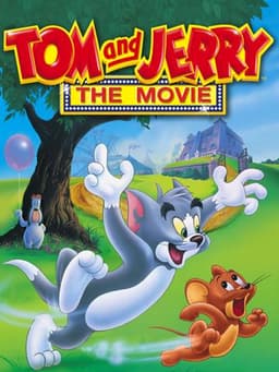 Tom and Jerry: The Movie