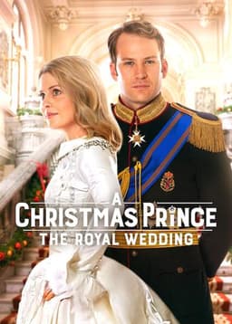 A Christmas Prince: The Royal Wedding