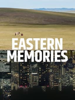 Eastern Memories