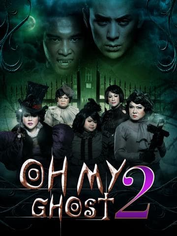 Oh My Ghost 2