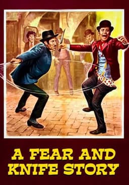 Story of Fear and a Knife