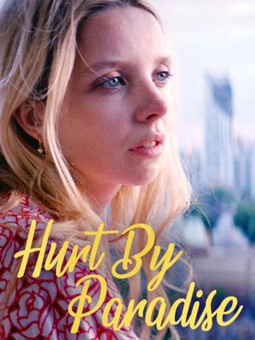 Hurt By Paradise