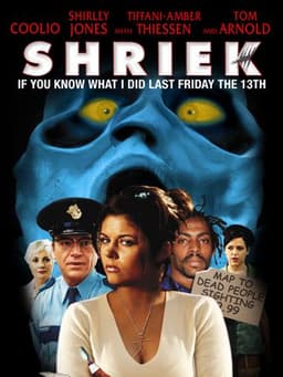 Shriek If You Know What I Did Last Friday the Thirteenth