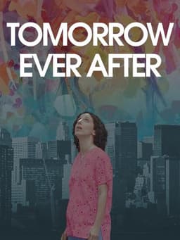 Tomorrow Ever After