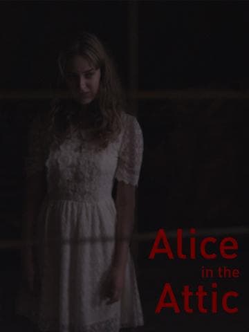 Alice in the Attic