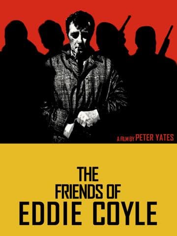 The Friends of Eddie Coyle