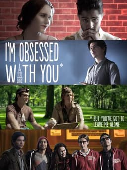 I'm Obsessed With You (But You've Got to Leave Me Alone)