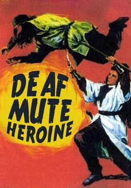 Deaf and Mute Heroine