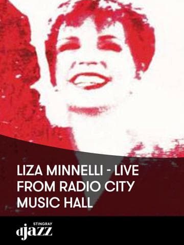 Liza Minnelli - Live from Radio City Music Hall