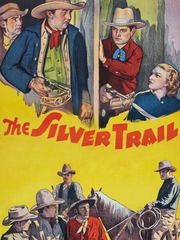 The Silver Trail