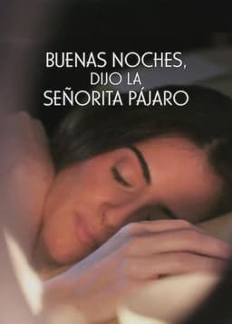 Good Night, Said Miss Bird