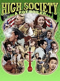 High Society: A Pot Boiler