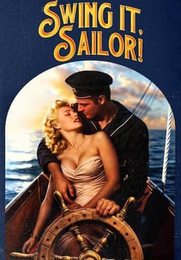 Swing It, Sailor!