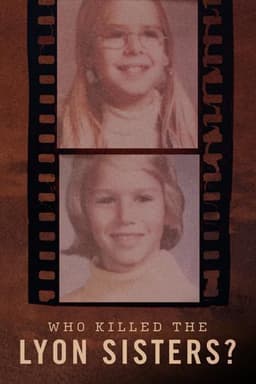 Who Killed the Lyon Sisters?