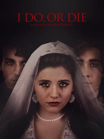 I Do, or Die: A Killer Arrangement