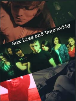 Sex, Lies and Depravity