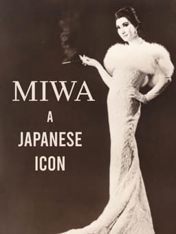 Miwa: A Japanese Icon