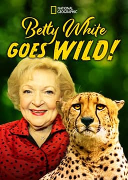 Betty White Goes Wild