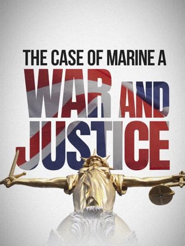 War and Justice: The Case of Marine A