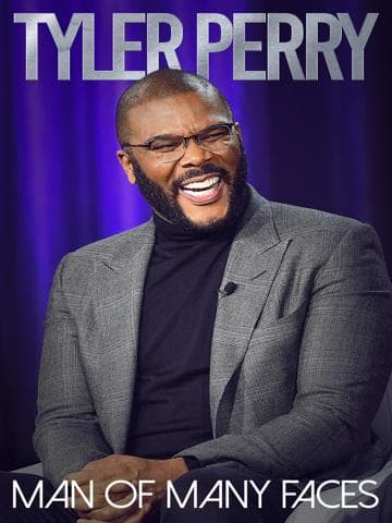 Tyler Perry: Man of Many Faces