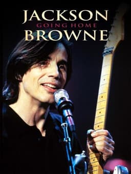 Jackson Browne: Going Home