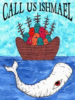 Call Us Ishmael