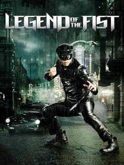 Legend of the Fist: The Return of Chen Zhen