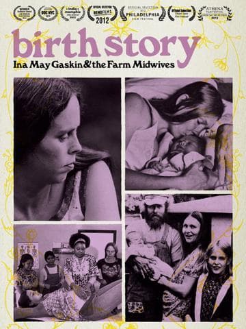 Birth Story: Ina May Gaskin and the Farm Midwives