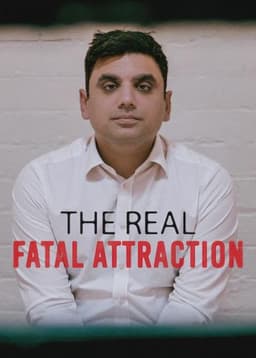 The Real Fatal Attraction