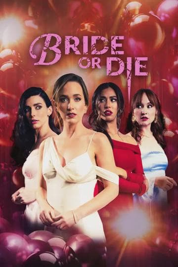 Bride or Die