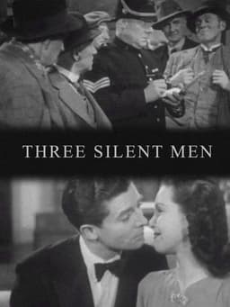 Three Silent Men