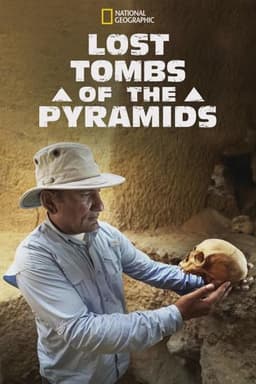 Lost Tombs of the Pyramids