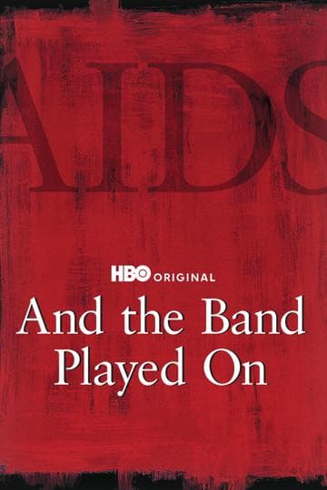 And the Band Played On