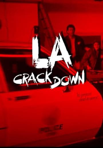L.A. Crackdown
